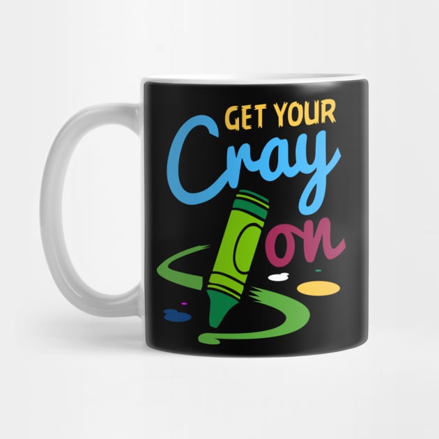 Teacher - Get Your Cray On by Shiva121
